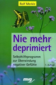 Nie mehr deprimiert von rolf - mehr,