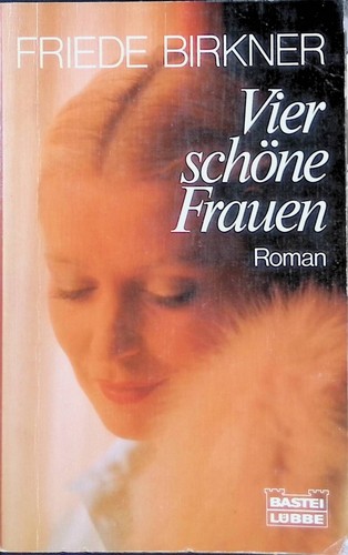 Vier schöne frauen - schöne, frauen.