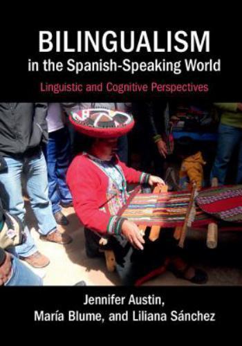 Bilingualism spanish speaking - bilingualism, spanish-speaking