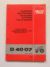 DEUTZ FAHR D 40 07 Schlepper Ersatzteilliste Original 1980