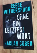 Harlan Coben & Reese Witherspoon, Ohne ein letztes Wort