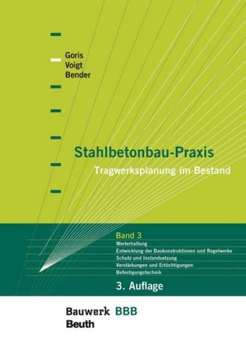 Stahlbetonbau praxis band 3 - band,