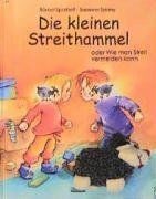 Die kleinen Streithammel von