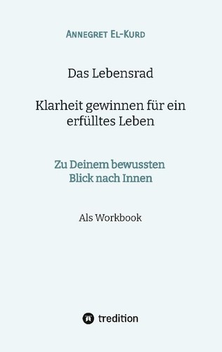 Das lebensrad klarheit - lebensrad,