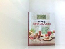 Recipe Book. Kuvings Whole Slow Juicer.