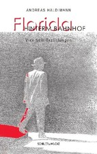 Florida hinterm Bahnhof | Vier