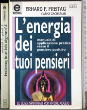 L'ENERGIA DEI TUOI PENSIERI