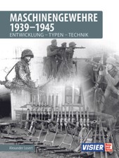 Maschinengewehre 1939 - 1945