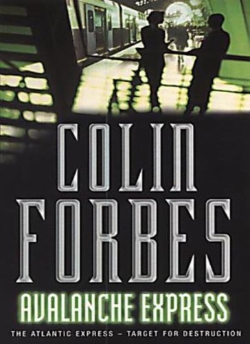 Avalanche express colin forbes - avalanche,