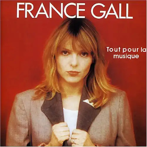 France gall tout pour la - gall,
