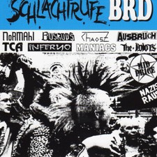 V.A. - Schlachtrufe BRD CD BOSKOPS NORMAHL MANIACS CHAOS Z INFERNO AUSBRUCH TCA