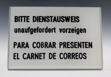 Schild aus Kunststoff BITTE DIENSTAUSWEIS unaufgefordert vorzeigen...um 1970