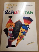 Creativ Line Schultüten Bastelbuch Sieglinde Holl Kreativ Bastelset Vorlagen