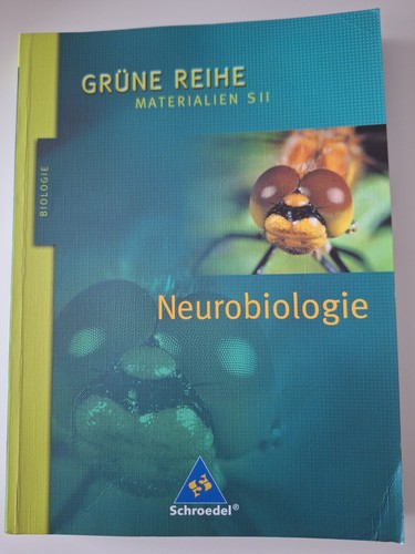Grüne reihe neurobiologie - reihe,