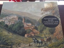 Romantische Reise durch das alte Deutschland von Rolf Müller/Egon Schramm 1969
