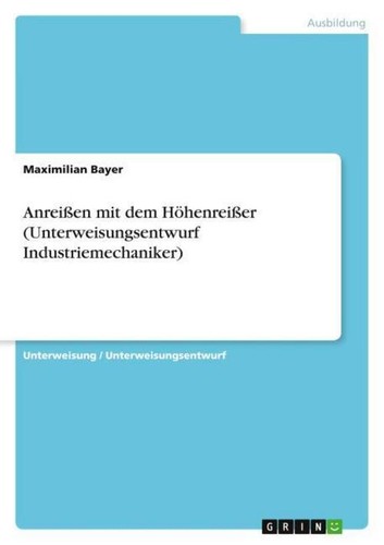 Anreißen mit dem