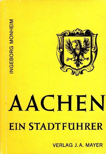 Aachen ein stadtführer - -,