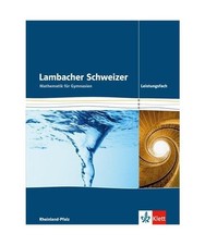 Lambacher Schweizer Leistungskurs. Ausgabe Rheinland-Pfalz. Schülerbuch 11-13 m