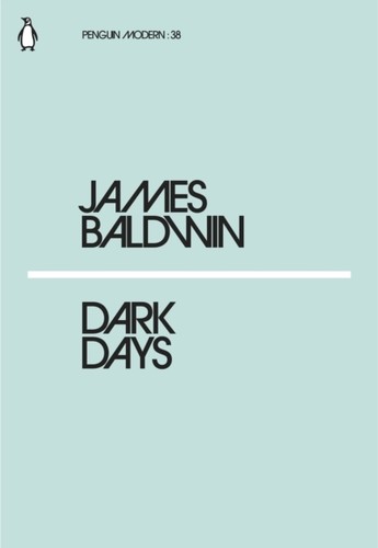 Dark days james baldwin - dark,