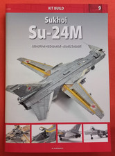 Kagero Kit Build 9 41009, SUKHOI Su-24M & Decals