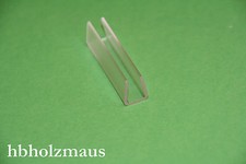 (6€/m) Acrylglas U-Klemm Profil für 6 - 8 mm Platten  transparent Farblos
