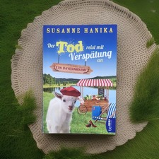 Der Tod reist mit Verspätung