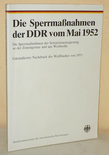Die sperrmaßnahmen der ddr - sperrmaßnahmen,