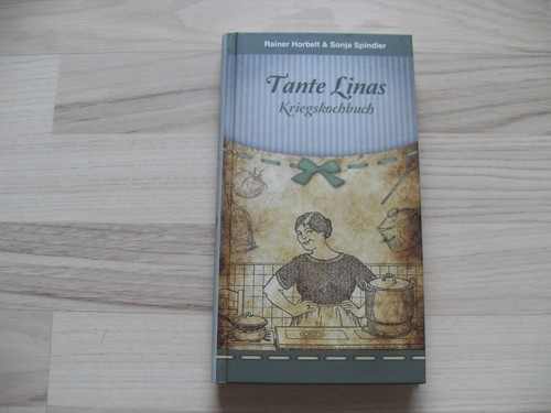 Tante linas kriegskochbuch - tante,