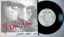 MARIO HENE - Jetzt oder nie / Die Sonne geht auf TOP SINGLE RARITÄT * 1982 (M-)
