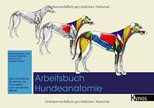 Arbeitsbuch hundeanatomie - arbeitsbuch,