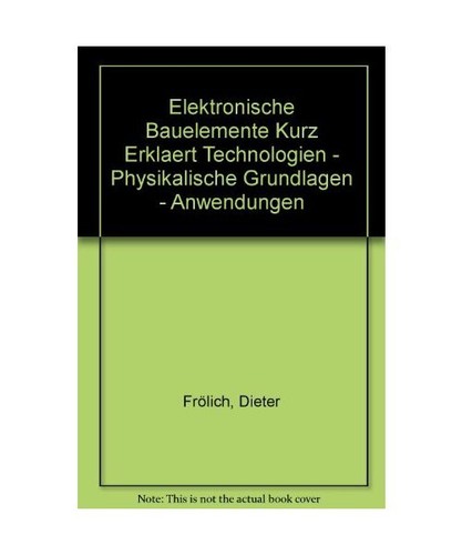 Elektronische bauelemente kurz - elektronische,