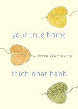 Your True Home: the Everyday
