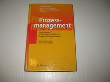 Prozessmanagement von Martin Kugeler, Michael Rosemann und Jörg Becker 6. A 2008