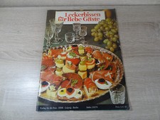 Leckerbissen für liebe Gäste - Verlag für die Frau / DDR-Heft