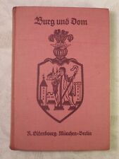 Neues Bayerisches Lesebuch für weibliche höhere Lehranstalten Burg und Dom 1925