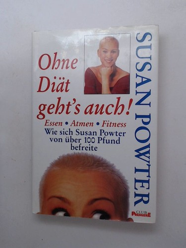Ohne diät geht - diät, geht's