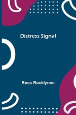 Rocklynne - Distress Signal -