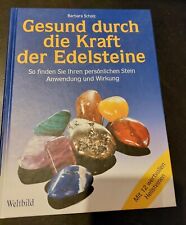 Gesund durch die Kraft der Edelsteine, von Scholz, Barbara - Weltbild, gebunden