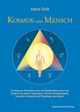 Kosmos und Mensch: Ein Weg der Selbsterkenntnis und Buch Wunderlich, Stephan