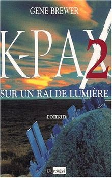 Pax von brewer gene - k-pax, 2