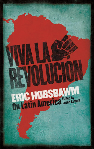 Viva revolucion hobsbawm - viva,