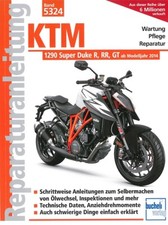KTM 1290 Super Duke R, RR, GT Reparaturanleitung Reparaturbuch/Handbuch/Wartung