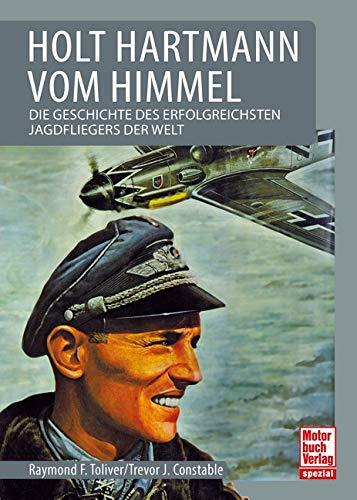 Holt erich hartmann vom himmel - erich,