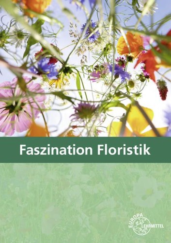 Faszination floristik lehrbuch - faszination,