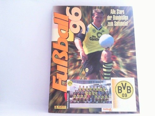 Fußball das stickeralbum - fußball,