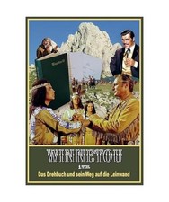 Winnetou 1. Teil: Das Drehbuch