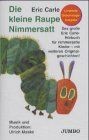 Kleine Raupe Nimmersatt