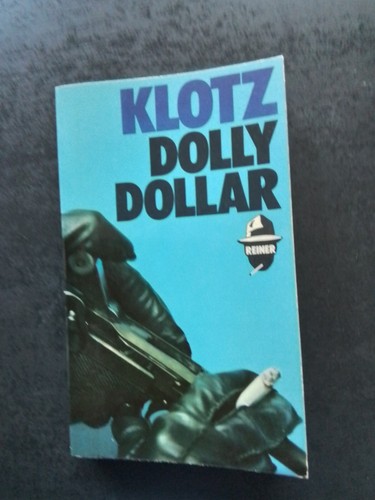 Reiner dolly dollar klotz - reiner,