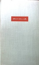 Albert Schweitzer : Gehorsam