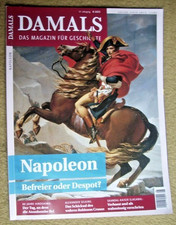 Damals Magazin Nr 8/2025 Napoleon Befreier oder Despot?
